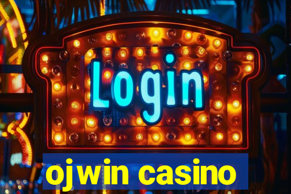 ojwin casino